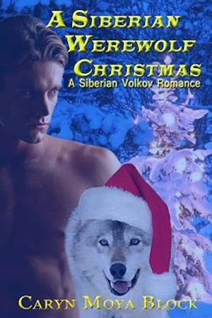 A Siberian Werewolf Christmas