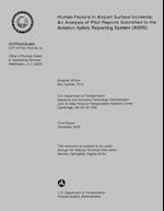 Human Factors in Airport Surface Incidents