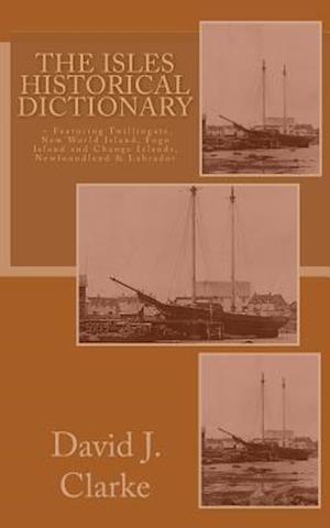 The Isles Historical Dictionary