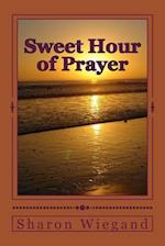 Sweet Hour of Prayer