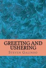 Greeting and Ushering