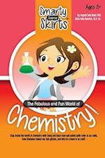 The Fabulous and Fun World of Chemistry!