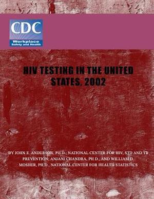 HIV Testing in the United States, 2002