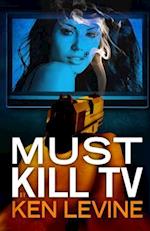 Must Kill TV