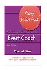 Event Workbook: From concept to post event with the event coach! 