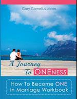 A Journey to Oneness