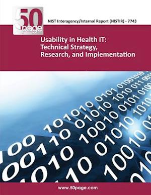 Nistir 7743 Usability in Health It