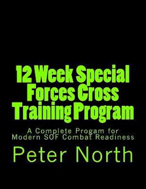 12 Week Special Forces Cross Training Program