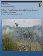 Wilson's Creek National Battlefield Natural Resource Condition Assessment