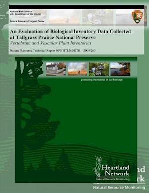 An Evaluation of Biological Inventory Data Collected at Tallgrass Prairie National Preserve