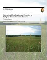 Vegetation Classification and Mapping of Tallgrass Prairie National Preserve