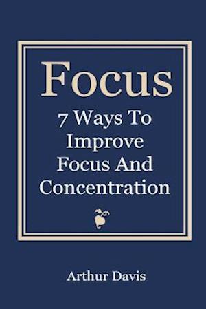 Focus