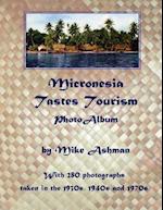 Mironesia Tastes Tourism Photo Album