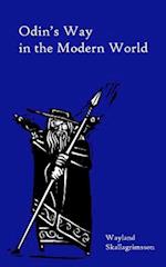 Odin's Way in the Modern World