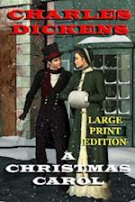 A Christmas Carol - Large Print Edition