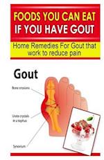 Foods You Can Eat If You Have Gout