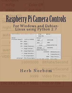 Raspberry Pi Camera Controls