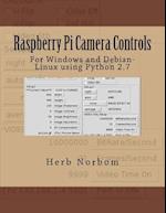 Raspberry Pi Camera Controls