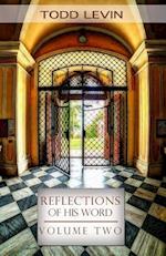 Reflections of His Word - Volume Two