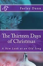 The Thirteen Days of Christmas