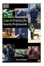 Law and Practice for Security Professionals