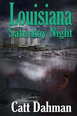 Louisiana Saturday Night