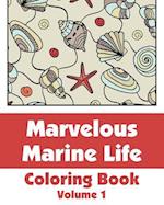 Marvelous Marine Life Coloring Book