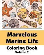 Marvelous Marine Life Coloring Book