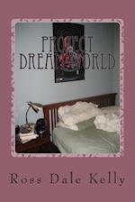 Project Dream World