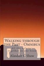 Walking through the Past - Omnibus