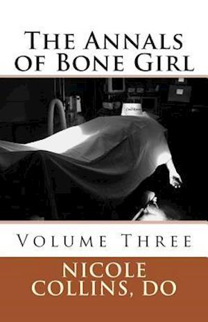 The Annals of Bone Girl