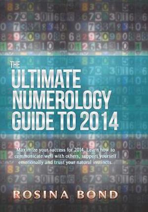 The Ultimate Numerology Guide to 2014