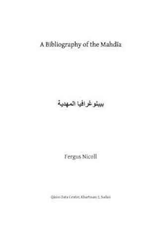 A Bibliography of the Mahdia