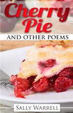 Cherry Pie and Other Poems