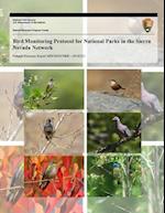 Bird Monitoring Protocol for National Parks in the Sierra Nevada Network