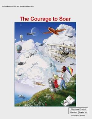 The Courage to Soar