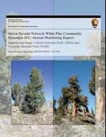 Sierra Nevada Network White Pine Community Dynamics 2011 Annual Monitoring Report