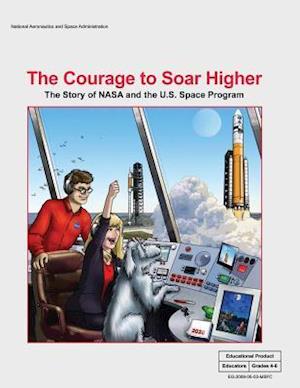 The Courage to Soar Higher