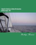 A Quickie Guide for Sailing Destinations in Mississippi