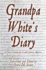 Grandpa White's Diary