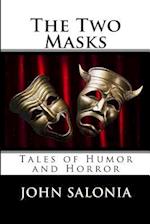 The Two Masks