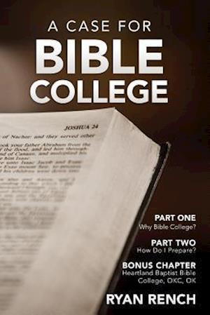 A Case for Bible College