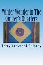 Winter Wonder in the Quilter's Quarters