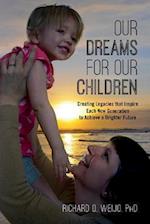 Our Dreams for Our Children