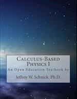 Calculus-Based Physics I