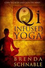 Qi Infused Yoga