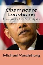 Obamacare Loopholes