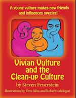Vivian Vulture and the Cleanup Culture