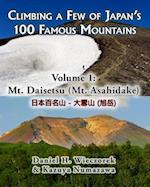 Climbing a Few of Japan's 100 Famous Mountains - Volume 1: Mt. Daisetsu (Mt. Asahidake) 