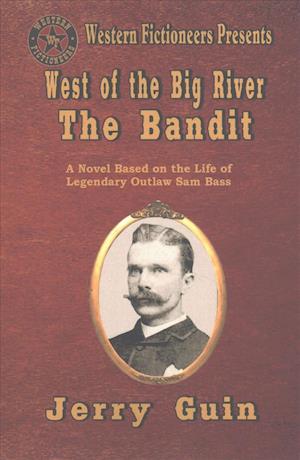 West of the Big River